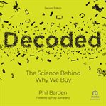 Decoded : the science behind why we buy cover image