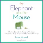 The elephant and the mouse cover image