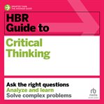 HBR guide to critical thinking cover image