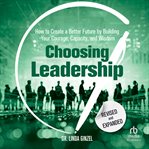 Choosing leadership : a workbook cover image
