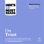 HBR's 10 must reads on trust cover image