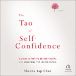 The Tao of Self-Confidence : Confidence cover image