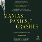 Manias, panics, and crashes: a history of financial crises : A History of Financial Crises cover image