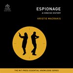 Espionage : A Concise History cover image
