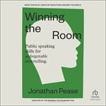Winning the Room With the Winning Pitch cover image