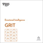 Grit : HBR Emotional Intelligence Series. HBR Emotional Intelligence cover image