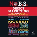 No B.S. Direct Marketing cover image