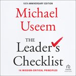 The Leader's Checklist : 16 Mission-Critical Principles cover image