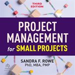 Project Management for Small Projects cover image