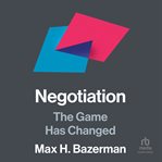 Negotiation : The Game Has Changed cover image