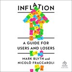 Inflation : A Guide for Users and Losers cover image