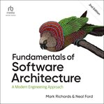Fundamentals of Software Architecture : A Modern Engineering Approach cover image
