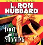 Loot of the shanung cover image