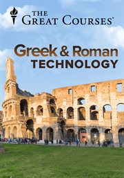 Understanding Greek and Roman technology : from catapult to the Pantheon cover image