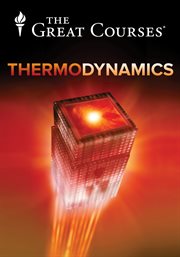 Thermodynamics : four laws that move the universe cover image