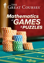 The mathematics of games and puzzles : from cards to sudoku cover image
