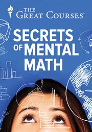 The secrets of mental math cover image