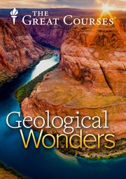 The world's greatest geological wonders : 36 spectacular sites cover image