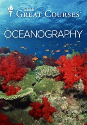 Oceanography : exploring earth's final wilderness cover image