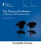 The theory of evolution : a history of controversy cover image