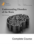 Understanding Disorders of the Brain : Great Courses Audio cover image