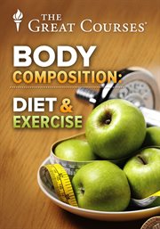 Changing body composition through diet and exercise cover image