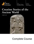 Creation Stories of the Ancient World : Great Courses Audio cover image