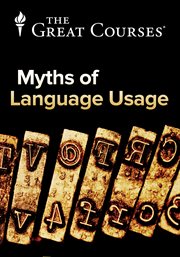 Myths, lies, and half-truths of language usage cover image