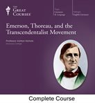 Emerson, Thoreau, and the Transcendentalist movement cover image