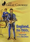 England, the 1960s, and the triumph of the beatles - season 1 cover image