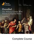 Hannibal : The Military Genius Who Almost Conquered Rome. Great Courses Audio cover image