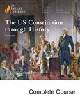The US Constitution through History : Great Courses Audio cover image