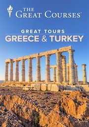 The great tours : Greece and Turkey from Athens to Istanbul cover image