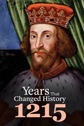 Years That Changed History: 1215 cover image