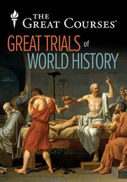 The great trials of world history and the lessons they teach us cover image