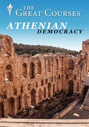 Athenian Democracy: An Experiment for the Ages. Athenian democracy: an experiment for the ages cover image