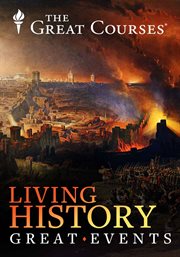 Living History: Experiencing Great Events of the Ancient and Medieval Worlds Series cover image