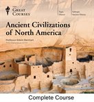 Ancient civilizations of North America cover image