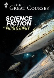 Sci-Phi: Science Fiction as Philosophy cover image