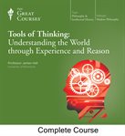 Tools of thinking : understanding the world through experience and reason cover image