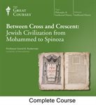 Between cross and crescent : Jewish civilization from Mohammed to Spinoza cover image