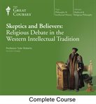 Skeptics and believers : religious debate in the western intellectual tradition cover image