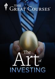 The art of investing : lessons from history's greatest traders cover image