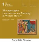 The apocalypse : controversies and meaning in western history cover image