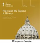 Popes and the Papacy : a history cover image
