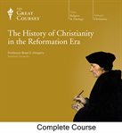 The History of Christianity in the Reformation Era cover image