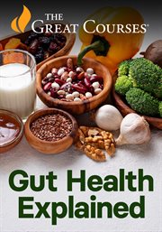 Gut Health Explained