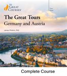 The Great Tours: Germany and Austria cover image