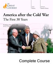 Cover image for America after the Cold War: The First 30 Years