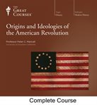 Origins and ideologies of the American Revolution cover image